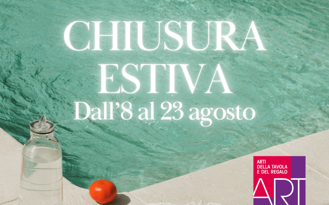 I nostri uffici resteranno chiusi da giovedì 8 fino a venerdì 23 agosto